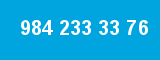 984 233 33 76 984 233 33 76